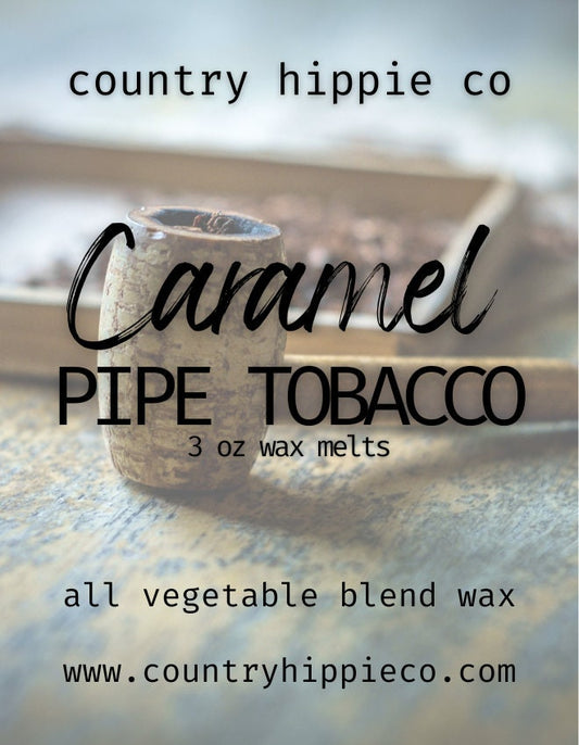 CARAMEL PIPE TOBACCO Wax Melts- 3oz.