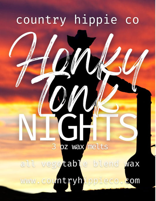 HONKY TONK NIGHTS Wax Melts- 3oz.