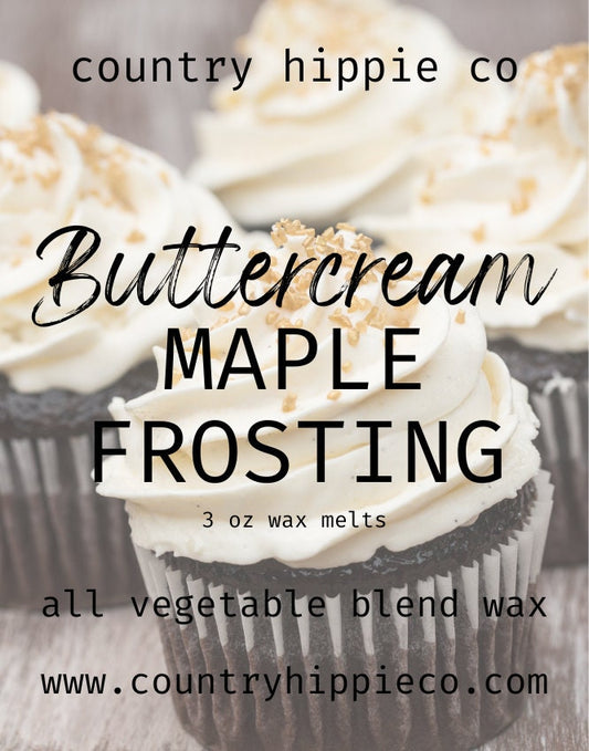 BUTTERCREAM MAPLE FROSTING Scented Wax Melt- 3 oz.