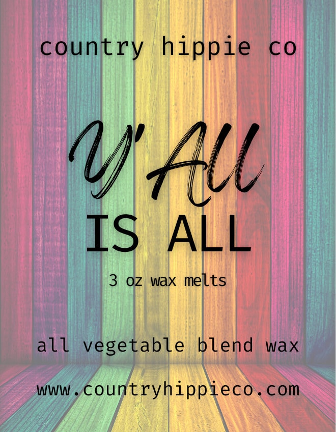 Y'all is ALL Tropical Wax Melts- 3 oz.